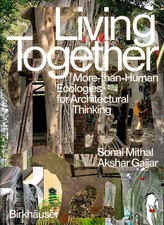Living Together | More-Than-Human Ecologies f...