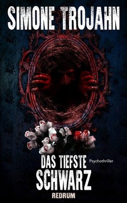 Simone Trojahn / Das tiefste Schwarz /  9783959579438