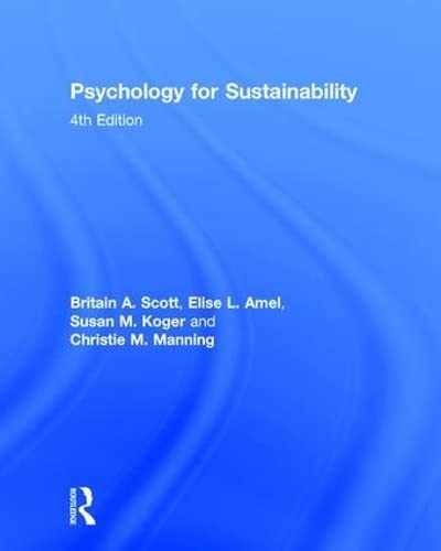 Psychology for Sustainability: 4th - Hardcover, by Scott Britain A.; - Very Good