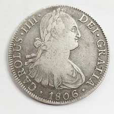 Mexico Mexico 8 reales 1806 Charles IV Bourbon King of Spain