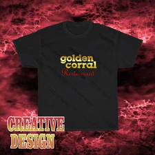 New Design Golden Corral Restaurant Logo Black T-Shirt Funny Size S to 5XL