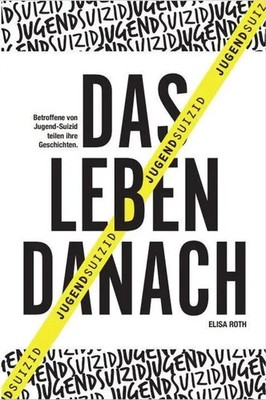 Jugendsuizid Das Leben danach Elisa Roth Taschenbuch 240 S. Deutsch 2026 NOVA MD
