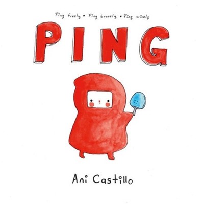 Ani Castillo Ping (Gebundene Ausgabe)