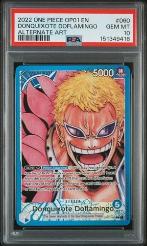 2022 ONE PIECE OP01-ROMANCE DAWN ALTERNATE ART #060 DONQUIXOTE DOFLAMINGO PSA 10
