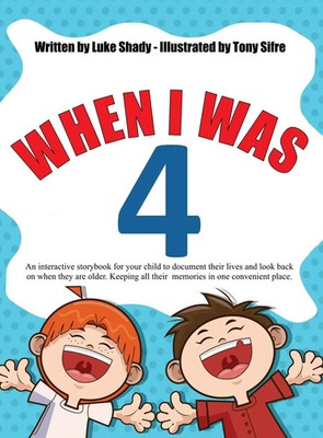 Luke Shady | When I Was 4 | Buch | Englisch (2021) | Gebunden | Indy Pub