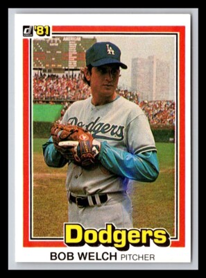 1981 Donruss #178 Bob Welch NM or Better