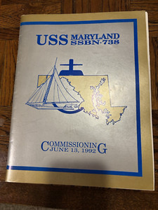 USS Maryland SSBN-738 US Navy Submarine Commission Ceremony Program 13 June 1992