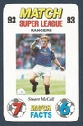 MATCH SUPER LEAGUE 1993-RANGERS & SCOTLAND-EVERTON-BRADFORD CITY-STUART McCALL