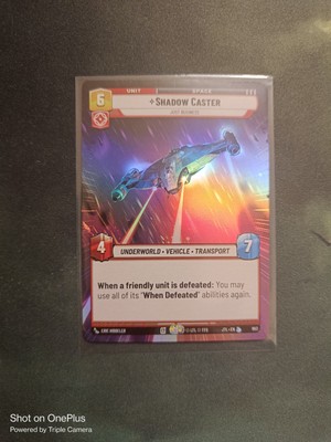 Star Wars Unlimited Jump To Lightspeed Shadow Caster Legendary Hyperspace Foil
