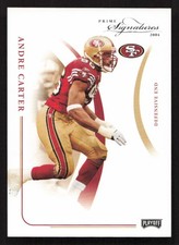 2004 Playoff Prime Signatures Andre Carter #/999 SN #89 Card