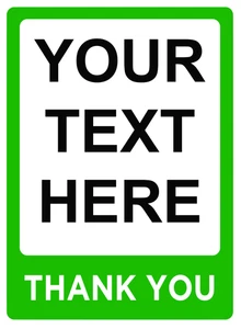 Personalised Thank You Custom Warning Danger Sign Self Adhesive Warning Sticker