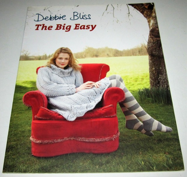 Debbie Bliss The Big Easy Knitting Pattern Book With 13 Designs Women
