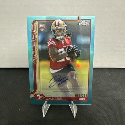 2025 Topps Chrome Football Jordan James #RA-JJ 49ers Rookie Aqua