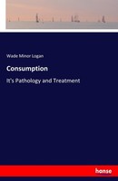 Consumption Wade Minor Logan