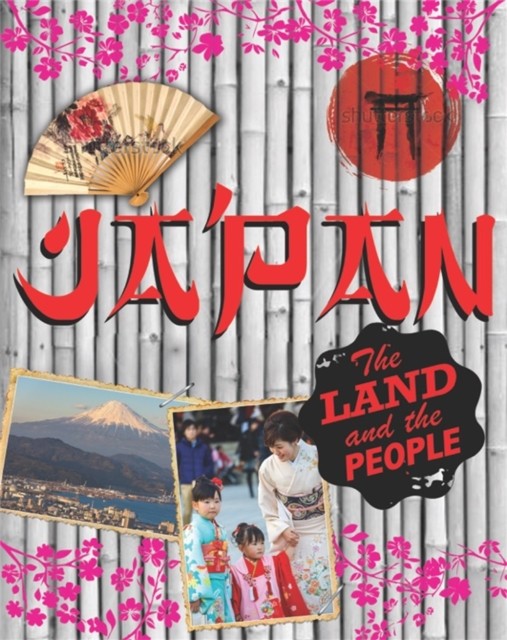 The Land and the People: Japan by Susie Brooks (Paperback Book)