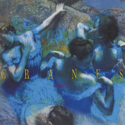 CRANES - LOVED   CD NEU