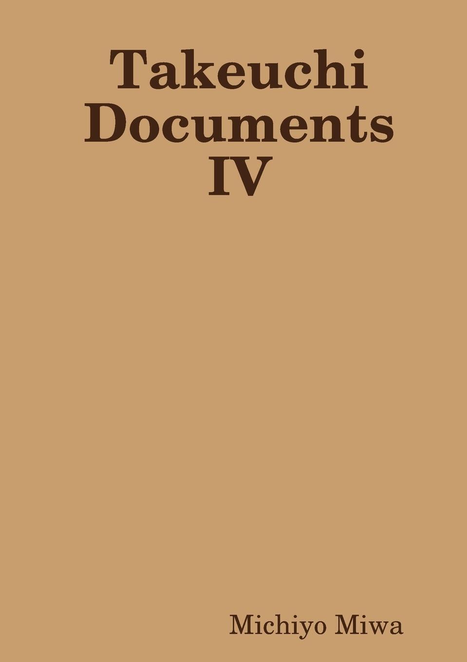 Thumbnail - Takeuchi Documents Iv | Michiyo Miwa | Taschenbuch | Paperback |
