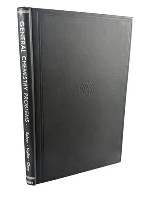 General Chemistry Problems by Spicer, Taylor and Clary 1949 Hardcover 7th Print
