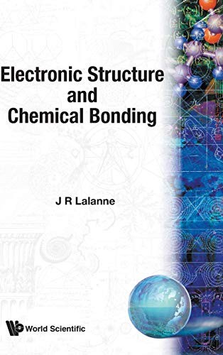ELECTRONIC STRUCTURE AND CHEMICAL BONDING by J R Lalanne - - Image 2