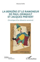 La BergèRe Et Le Ramoneur De Paul Grimault Et Jacques PréVert SéBastien Roffat