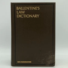Ballentine’s Law Dictionary - James Ballentine (3rd edition) Lawyers Co-Op, 1969
