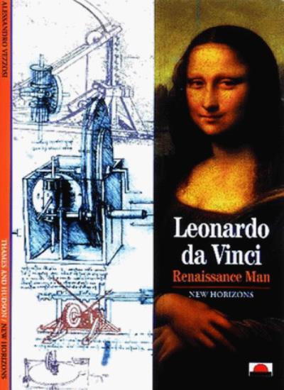 Leonardo da Vinci: Renaissance Man (New Horizons) By Alessandro Vezzosi