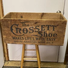 ANTIQUE or VINTAGE ADVERTISING BOX WOODEN CRATE THE CROSSETT SHOE FOR GENTLEMEN