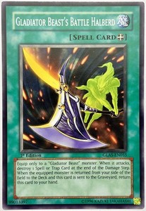 Gladiator Beast's Battle Halberd GLAS-EN055 1st Edition Common YuGiOh