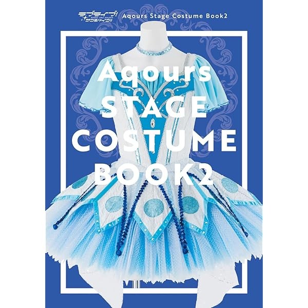 Love Live! Sunshine!! Aqours Stage Costume Book 2 KADOKAWA Japan JP