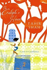 The Caliph's House by Shah, Tahir 0385608071 FREE Shipping