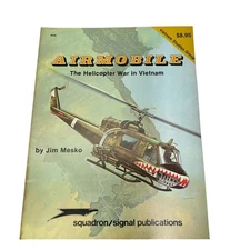 1984 Airmobile: The Helicopter War in Vietnam Studies Group Series by Jim Mesko