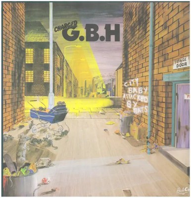 LP Charged G.B.H City Baby Attacked By Rats + INSERT NEAR MINT Roadrunner Re
