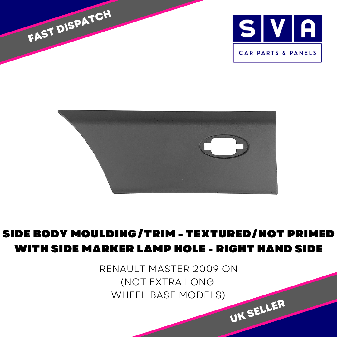 For Renault Master 2009> Side Body Moulding/Trim With Lamp Hole Not Jumbo -Right