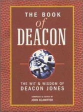 The Book of Deacon: The Wit & Wisdom of Deacon Jones