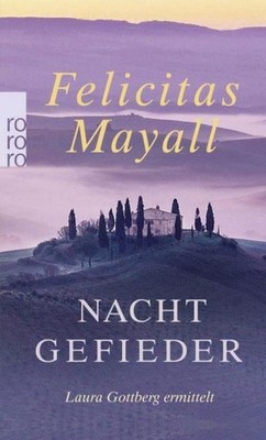 Felicitas Mayall / Nachtgefieder /  9783499254062
