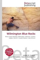 Lambert M. Surhone (U. A.) | Wilmington Blue Rocks | Taschenbuch | Englisch
