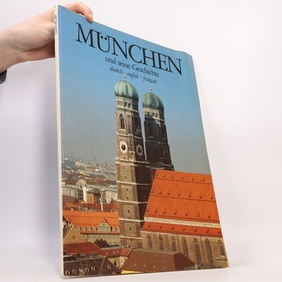 München und seine Geschichte  |  kolektiv