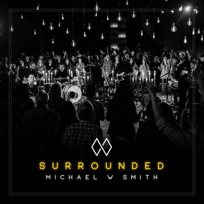 Smith,michael W - Surrounded - Music CD