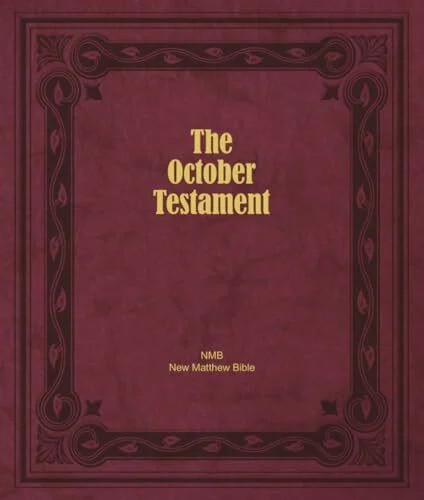 The October Testament: The New Testament of the Buch Baruch House Publishing - Davis, Ruth Magnusson
