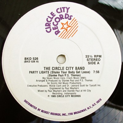 Circle City Band - Party Lights (Shake Your Body Get Loose) (12'') (Mint (M)) 269