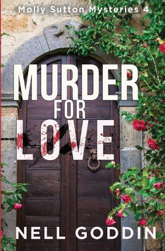 Thumbnail - Nell Goddin Murder For Love (taschenbuch) Molly Sutton Mysteries (us
