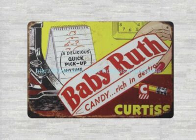 Baby Ruth Curtiss Candy metal tin sign southwestern decor | eBay