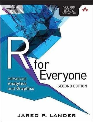 R for Everyone: Advanced Analytics - Paperback, by Lander Jared - Very Good x