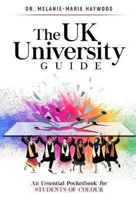 Melanie-Marie Haywood The UK University Guide (Paperback) (UK IMPORT)
