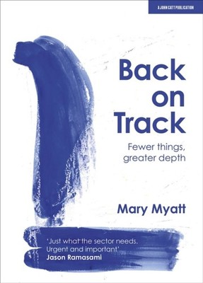BACK ON TRACK by Mary Myatt Paperback Self Help Business