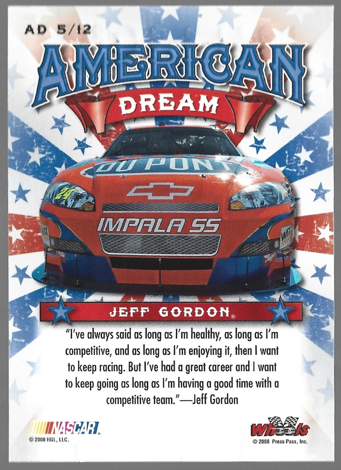 2008 Jeff Gordon Wheels American Thunder American Dream Card - Image 2 of 2