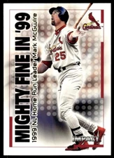 2000 Skybox Impact Mighty Fine in '99 Mark McGwire #32MF