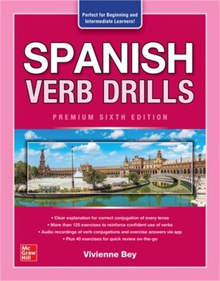Spanish Verb Drills, Premium Sixth Edition (Paperback or Softback)