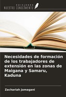 Necesidades De FormacióN De Los Trabajadores De ExtensióN En Las Zonas De...
