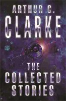 The Collected Stories Of Arthur C. Clarke | Arthur C. Clarke | Englisch | Buch